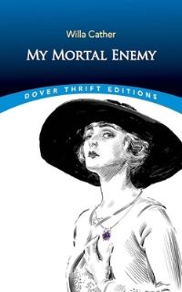 Book Cover for My Mortal Enemy by Willa Cather