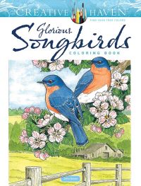 Book Cover for Creative Haven Glorious Songbirds Coloring Book by John Green
