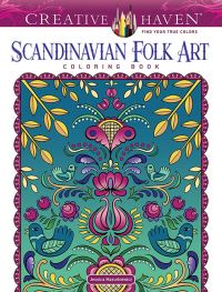 Book Cover for Creative Haven Scandinavian Folk Art Coloring Book by Jessica Mazurkiewicz