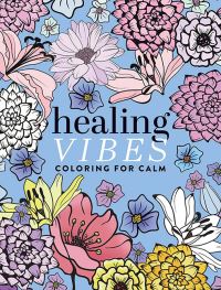 Book Cover for Healing Vibes by Dover Publications