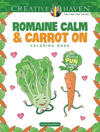 Book Cover for Creative Haven Romaine Calm & Carrot On Coloring Book by Jessica Mazurkiewicz