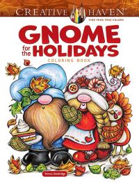 Book Cover for Gnome for the Holidays Coloring Book by Teresa Goodridge