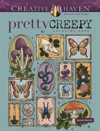 Book Cover for Creative Haven Pretty Creepy Coloring Book by Hannah Konetzki
