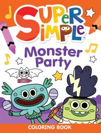 Book Cover for Super Simple™ Monster Party Coloring Book by Dover Publications Inc, Super SimpleT
