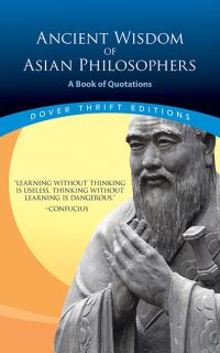 Book Cover for Ancient Wisdom of Asian Philosophers by Laozi, Sun Tzu, AÔsvaghosa