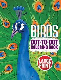 Book Cover for Birds Dot-to-Dot Coloring Book by Dover Publications Inc