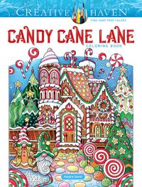 Book Cover for Creative Haven Candy Cane Lane Coloring Book by Marjorie Sarnat