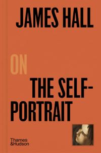 Book Cover for James Hall on the Self-Portrait by James Hall