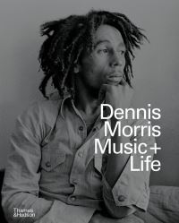 Book Cover for Dennis Morris - Music + Life by Sean OHagan, Dennis Morris