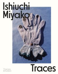 Book Cover for Ishiuchi Miyako by Lena Fritsch, Yasafumi Nakamori