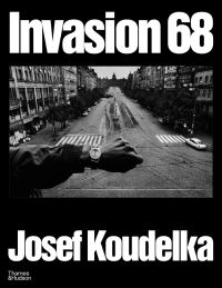 Book Cover for Invasion Prague 68 by Josef Koudelka