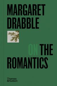 Book Cover for Margaret Drabble on the Romantics by Margaret Drabble
