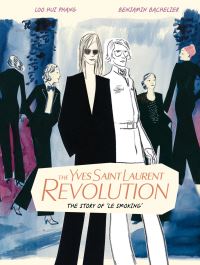 Book Cover for The Yves Saint Laurent Revolution by Loo Hui Phang