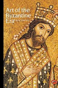Book Cover for Art of the Byzantine Era by David Talbot Rice
