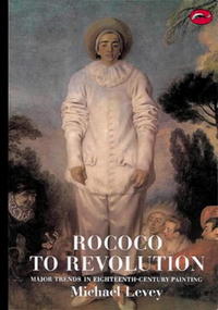 Book Cover for Rococo to Revolution by Michael Levey