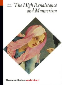 Book Cover for The High Renaissance and Mannerism by Linda Murray