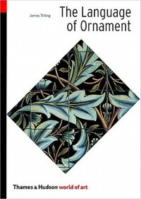 Book Cover for The Language of Ornament by James Trilling