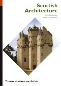 Book Cover for Scottish Architecture by Miles Glendinning, Aonghus MacKechnie