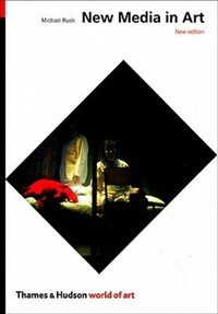 Book Cover for New Media in Art by Michael Rush