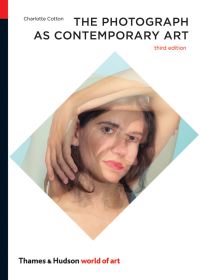 Book Cover for The Photograph as Contemporary Art by Charlotte Cotton