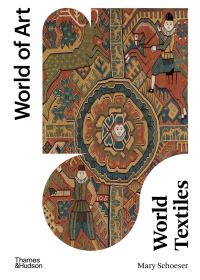 Book Cover for World Textiles by Mary Schoeser