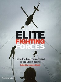 Book Cover for Elite Fighting Forces by Jeremy Black