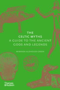 Book Cover for The Celtic Myths by Miranda J AldhouseGreen