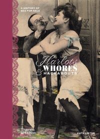 Book Cover for Harlots, Whores & Hackabouts by Kate Lister