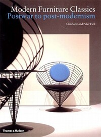 Book Cover for Modern Furniture Classics by Charlotte Fiell, Peter Fiell