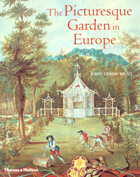 Book Cover for The Picturesque Garden in Europe by John Dixon Hunt