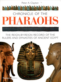 Book Cover for Chronicle of the Pharaohs by Peter A Clayton