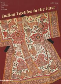 Book Cover for Indian Textiles in the East by John Guy