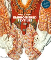 Book Cover for Embroidered Textiles by Sheila Paine