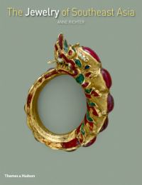 Book Cover for The Jewelry of Southeast Asia by Anne Richter