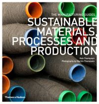 Book Cover for Sustainable Materials, Processes and Production by Rob Thompson