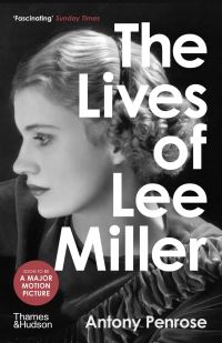 Book Cover for The Lives of Lee Miller by Antony Penrose