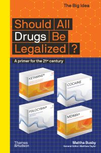 Book Cover for Should All Drugs Be Legalized? by Mattha Busby
