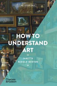 Book Cover for How to Understand Art by Janetta Rebold Benton