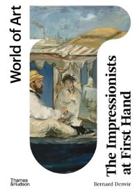 Book Cover for The Impressionists at First Hand by Bernard Denvir