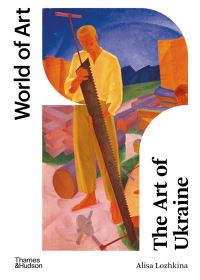 Book Cover for The Art of Ukraine by Alisa Lozhkina