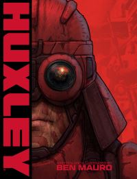 Book Cover for HUXLEY by Ben Mauro