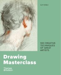 Book Cover for Drawing Masterclass by Guy Noble