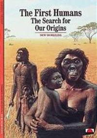 Book Cover for The First Humans by Herbert Thomas, Paul G Bahn