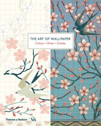 Book Cover for The Art of Wallpaper by Victoria and Albert Museum