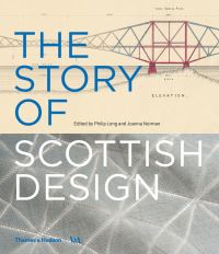 Book Cover for The Story of Scottish Design by Victoria and Albert Museum, VA Dundee