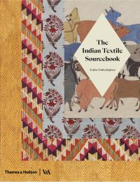Book Cover for The Indian Textile Sourcebook by Avalon Fotheringham