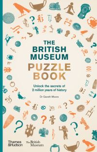 Book Cover for The British Museum Puzzle Book by Gareth Moore