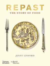 Book Cover for Repast (British Museum) by Jenny Linford