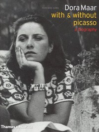 Book Cover for Dora Maar With & Without Picasso by Mary Ann Caws