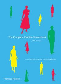 Book Cover for The Complete Fashion Sourcebook by John Peacock